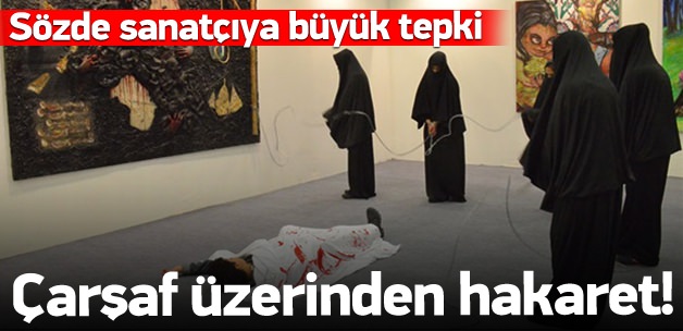 TÜYAP'ta çarşaf üzerinden İslam'a hakaret