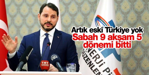 Berat Albayrak: Sabah 9 akşam 5 dönemi bitti