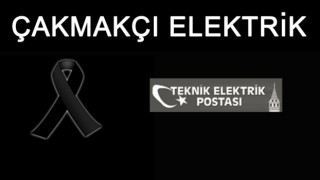 Vefat Haberi - Çakmakçı Elektrik
