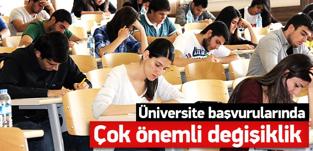 Üniversite başvurularında yenilik