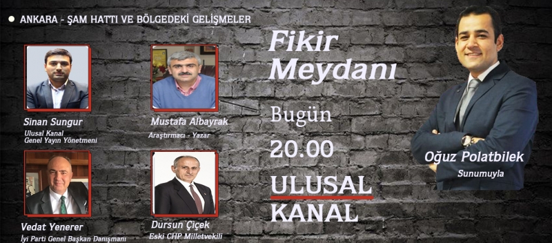 Başyazarımız Mustafa Albayrak bu akşam saat 20:00'de Ulusal Kanal'da