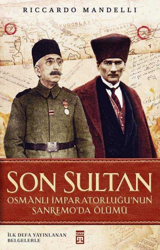 Son Sultan (Osmanlı İmparatorluğu’nun Sanremo’da Ölümü) Riccardo Mandelli