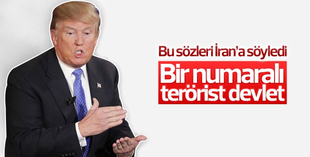 Trump'tan İran'a: Bir numaralı terörist devlet