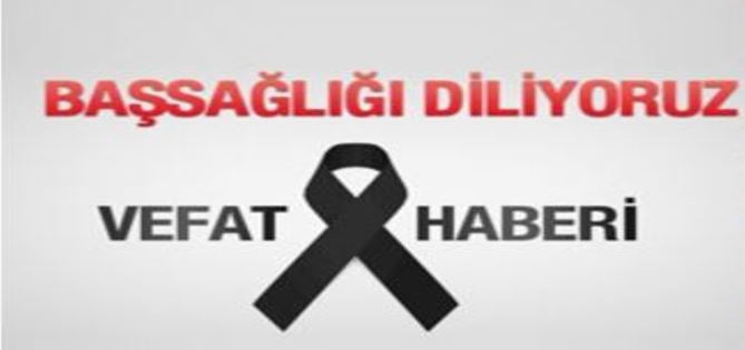 VEFAT HABERİ