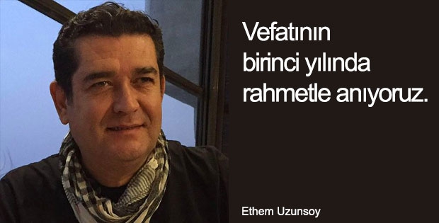 Vefatının birinci yılında rahmetle anıyoruz.