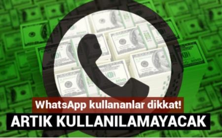 Whatsapp Kullananlar Dikkat! Artık Kullanamayacaklar