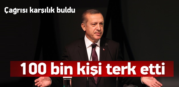 Erdoğan'ın çağrısı 100 bin kişi ile karşılık buldu
